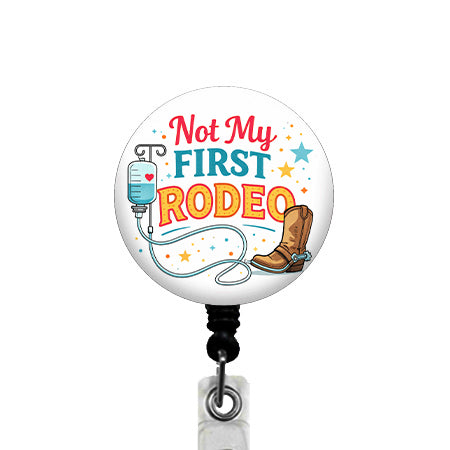 Not My First Rodeo ID Badge Reel
