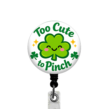 Too Cute To Pinch ID Badge Reel
