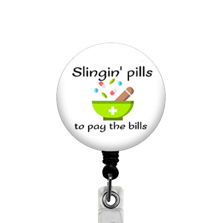 Slingin' Pills to Pay the Bills ID Badge Reel