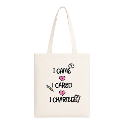 I Came I Cared I Charted Tote Bag