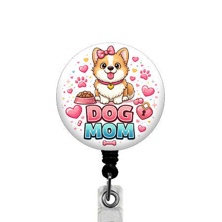 Dog Mom ID Badge Reel