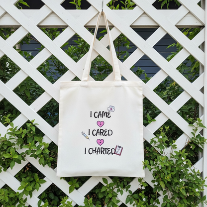 I Came I Cared I Charted Tote Bag